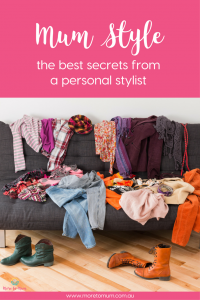 Mum style - the best secrets from a personal stylist